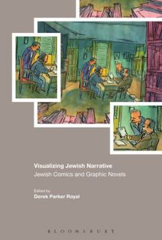 Paperback Visualizing Jewish Narrative: Jewish Comics and Graphic Novels Book