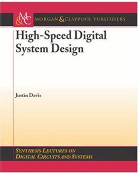 Paperback High-Speed Digital Systems Design Book