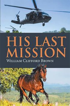 Hardcover His Last Mission Book