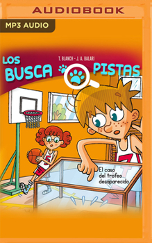 Buscapistas: El Caso Del Trofeo desaparecido - Book #7 of the Los BuscaPistas