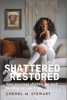 Paperback Shattered 2 Restored Book