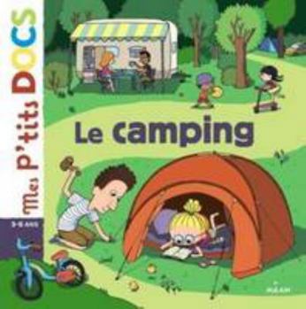 Le Camping - Book  of the Mes p'tits docs