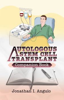 Paperback AUTOLOGOUS STEM CELL TRANSPLANT: Companion Book
