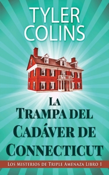 Paperback La Trampa del Cadáver de Connecticut [Spanish] Book