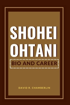 Paperback Shohei Ohtani: Bio and Career Book