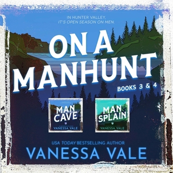 On a Manhunt Series Boxed Set Books 3-4