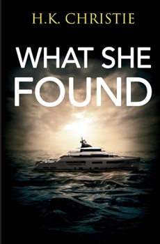 Paperback What She Found Book