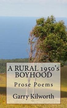 Paperback A RURAL 1950's BOYHOOD Book