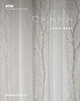 Paperback Angie Bray: Shhhh Book