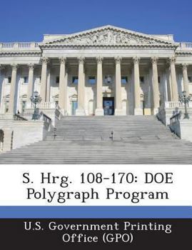 Paperback S. Hrg. 108-170: Doe Polygraph Program Book