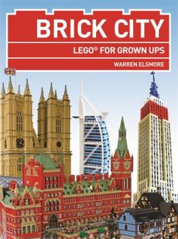 Paperback Brick City: LEGO (R) for Grown Ups Book