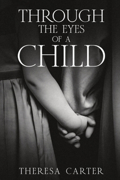 Paperback Through the Eyes of a Child: A Collection of Stories Book