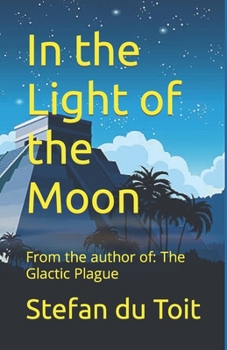 Paperback In the Light of the Moon Book