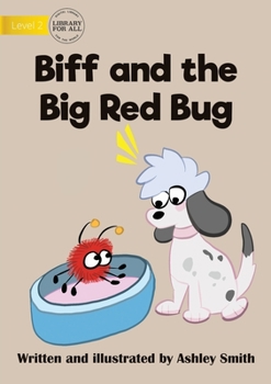 Paperback Biff and the Big Red Bug Book