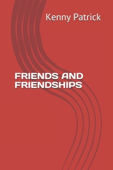 Paperback Friends and Friendships Book