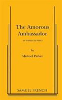 Paperback The Amorous Ambassador Book