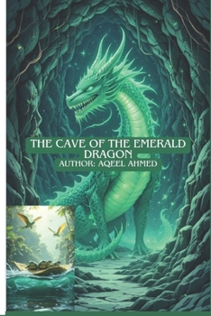 The Cave of the Emerald Dragon