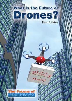 Hardcover What Is the Future of Drones? Book