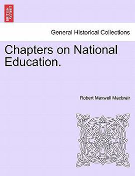 Paperback Chapters on National Education. Book