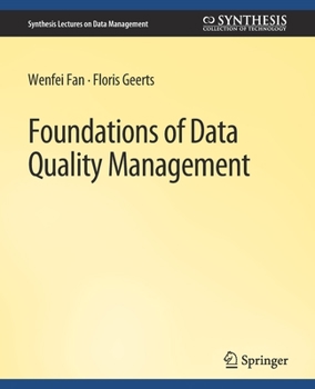 Paperback Foundations of Data Quality Management Book