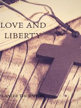 Paperback Love and Liberty Book