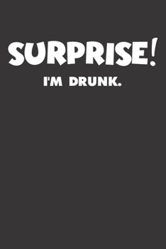 Bier Tasting Buch: Dein pers�nliches Verkostungsbuch zum selber ausf�llen ♦ f�r �ber 100 verschiedene Bier Sorten, Craft Beer, Pils, Pale Ale oder IPA ♦ Handliches 6x9 Format ♦ Motiv: Surprise - Im dr