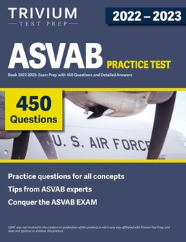Paperback ASVAB Practice Test Book 2022-2023: Exam Prep with 450 Questions and Detailed Answers Book