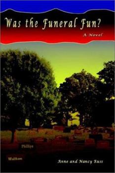 Paperback Was the Funeral Fun? Book