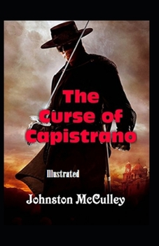 Paperback The Curse of Capistrano Illustrated Book