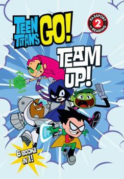 Hardcover Teen Titans Go! (Tm): Team Up! Book