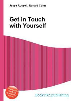 Paperback Get in Touch with Yourself Book