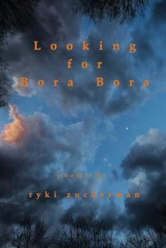 Paperback Looking for Bora Bora Book