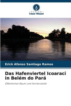 Paperback Das Hafenviertel Icoaraci in Belém do Pará [German] Book
