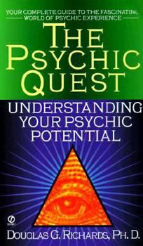 Mass Market Paperback The Psychic Quest: Understanding Your Psychic Potential Book