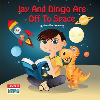 Paperback Jay And Dingo Are Off To Space Book