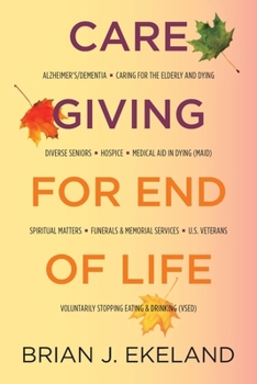Paperback Caregiving for End of Life Book