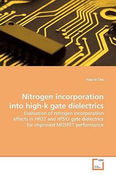 Paperback Nitrogen incorporation into high-k gate dielectrics Book