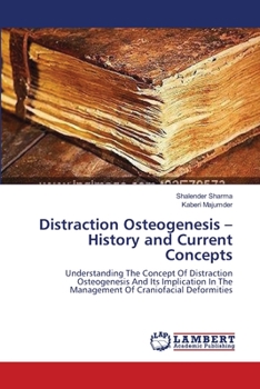 Paperback Distraction Osteogenesis - History and Current Concepts Book