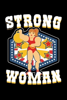 Paperback Strong Woman: Circus Notebook, Carnivals Journal, Gift, Family Circus Staff, Clowns Birthday Party Book