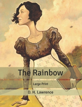 Paperback The Rainbow: Large Print Book