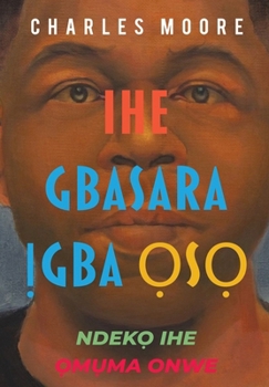 Hardcover Ihe gbasara &#7882;gba &#7885;s&#7885; [Igbo] Book