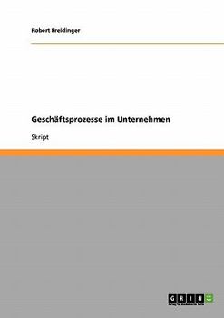 Paperback Geschäftsprozesse im Unternehmen [German] Book