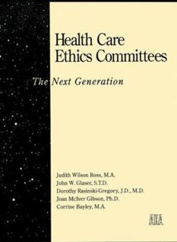 Paperback Health Care Ethics Committees: The Next Generation Book