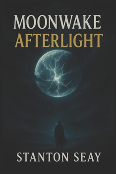 Paperback Moonwake: Afterlight Book