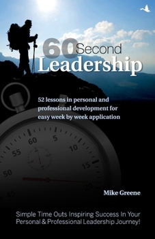 60 Second Leadership