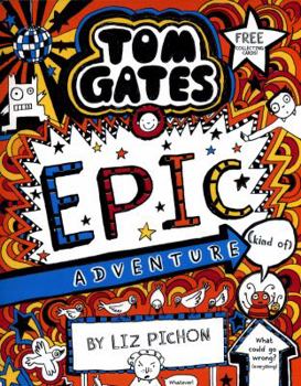 Tom Gates Mega aventura - Book #13 of the Tom Gates