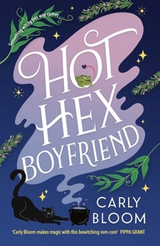 Hot Hex Boyfriend: Curl Up with This Enchantingly Spooky Read - The Perfect Halloween Romance!