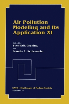 Air Pollution Modeling and Its Application XI (Nato - Challenges of Modern Society) - Book #11 of the Air Pollution Modeling and Its Application