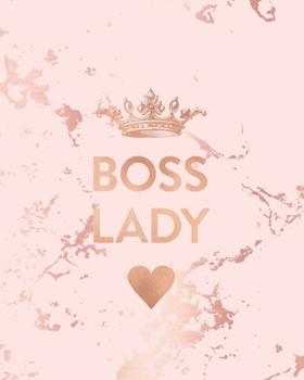 Paperback Boss Lady: Inspirational Quote Notebook, Trendy Pink Marble and Rose Gold - 8 x 10, 120 Wide Ruled Pages Book