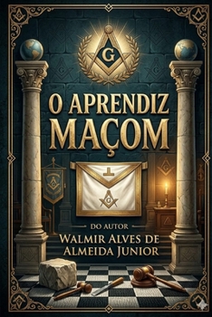 Paperback O Aprendiz Maçom: Grau 01 [Portuguese] Book